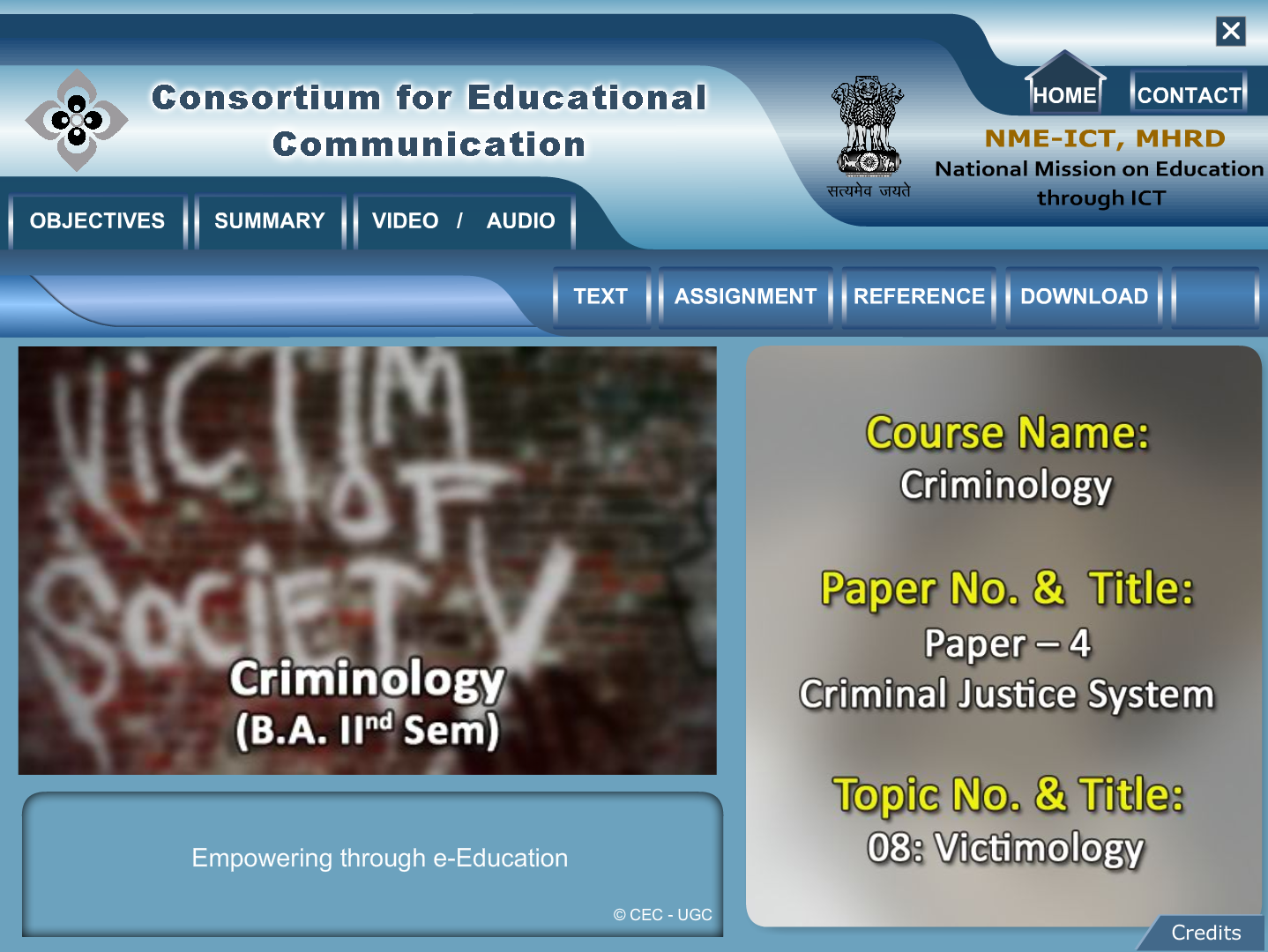 B.A. Criminology (3-Year Programme) Videos and Text developed = 221 Nos.